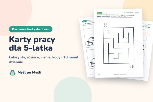 Karty pracy dla 5-latka do druku: jakie zadania i jak z nich korzystać